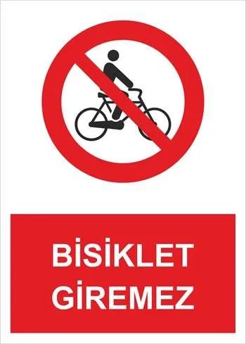 Bisiklet Giremez