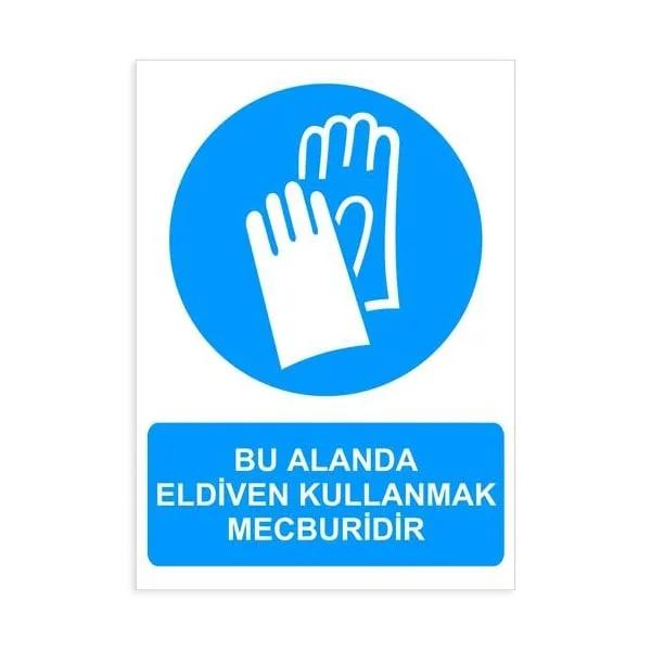 Bu Alanda Eldiven Kullanmak Mecburidir
