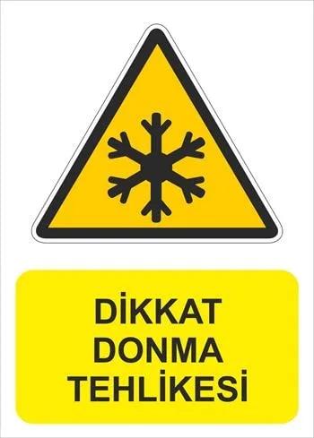 Dikkat Donma Tehlikesi