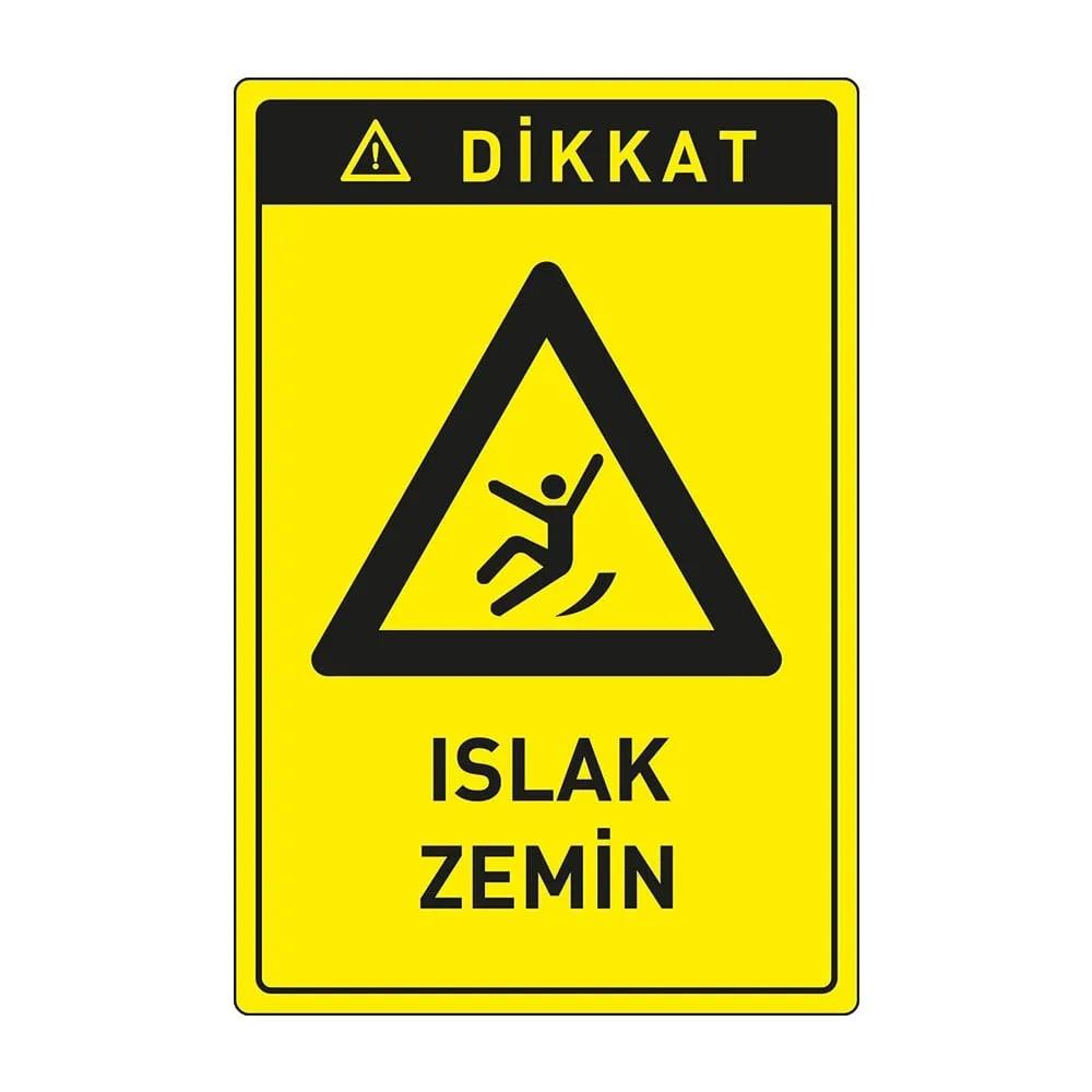 Dikkat Islak Zemin Levhası