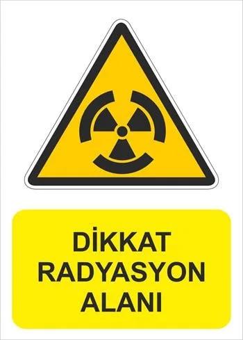 Dikkat Radyasyon Alanı