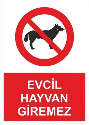 Evcil Hayvan Giremez