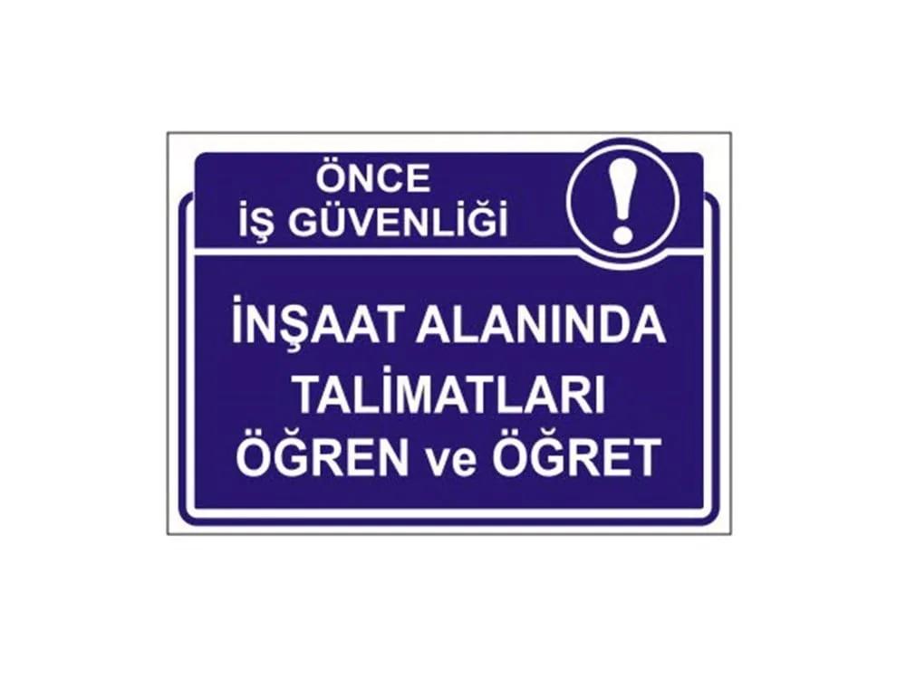 İnşaat Alanında Talimatları Öğren ve Öğret Levhası