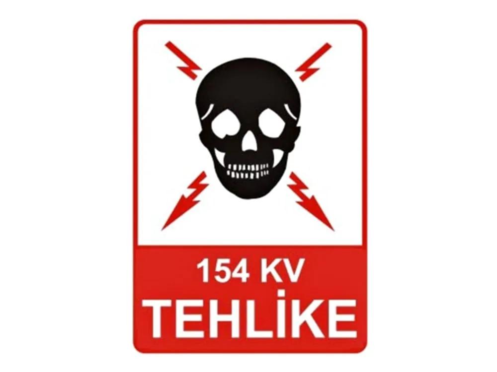 154 KV Tehlike Levhası