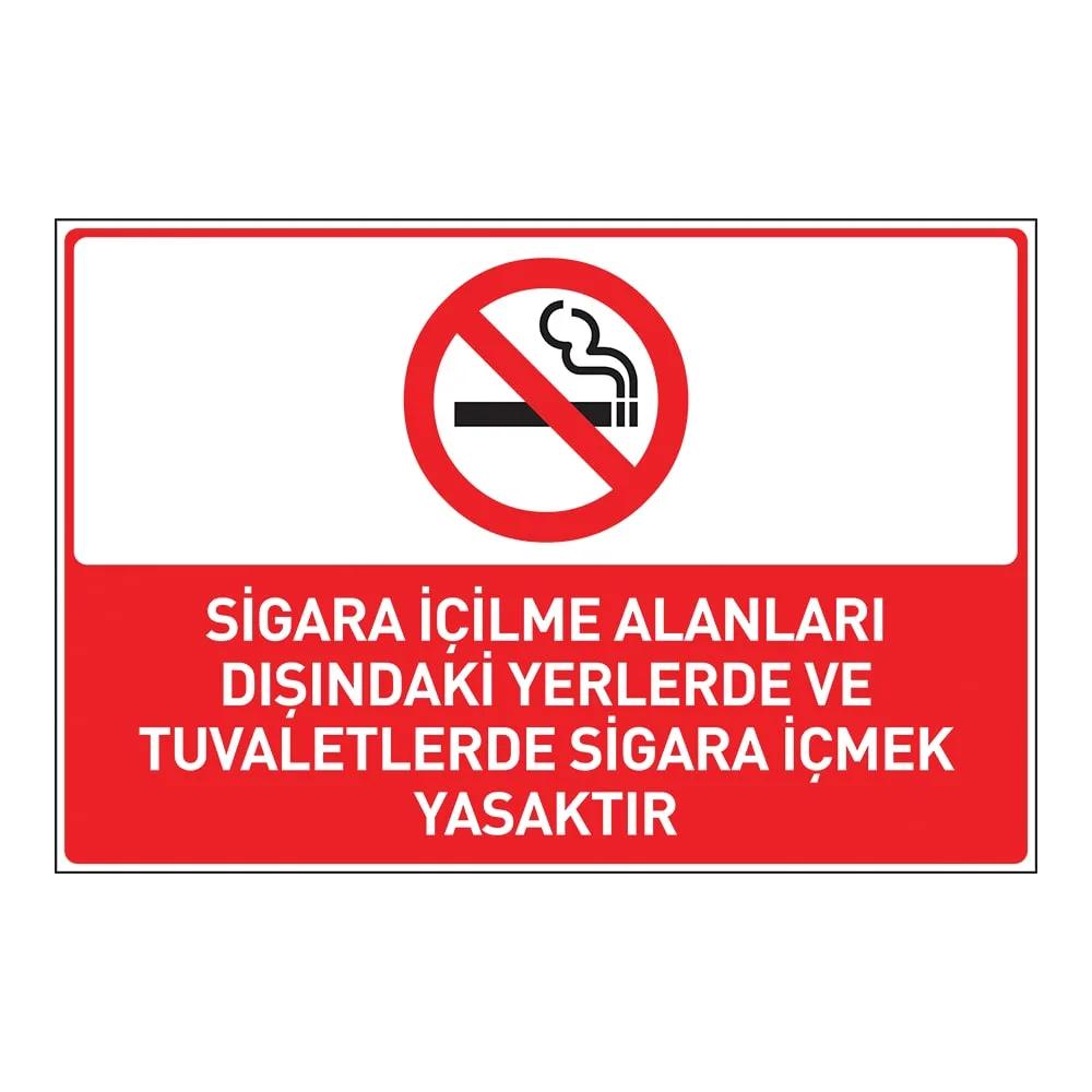 Sigara İçme Alanları dışındaki Yerlerde ve Tuvaletlerde Sigara