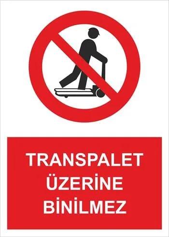 Transpalet Üzerine Binilmez