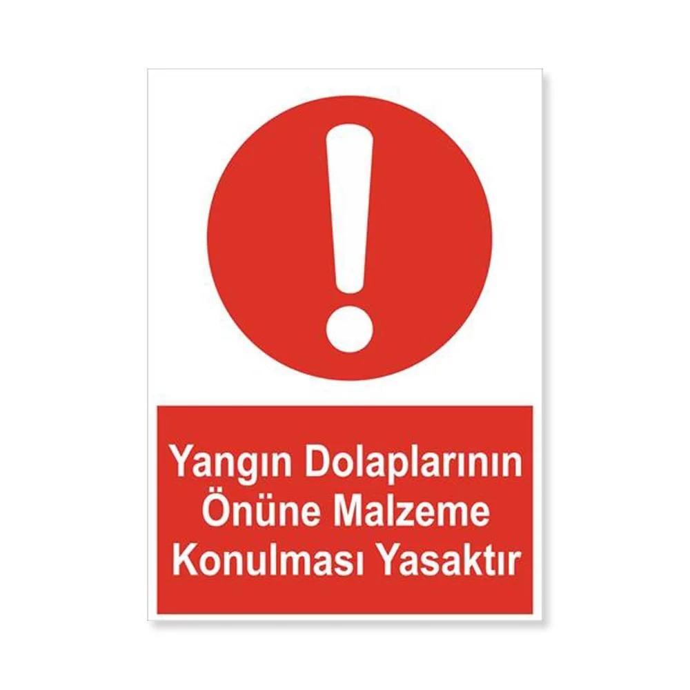 Yangın Dolaplarının Önüne Malzeme Konulması Yasaktır