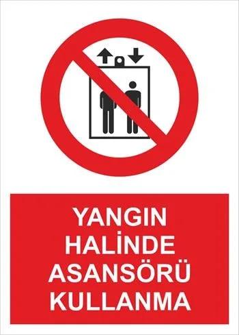 Yangın Halinde Asansörü Kullanma